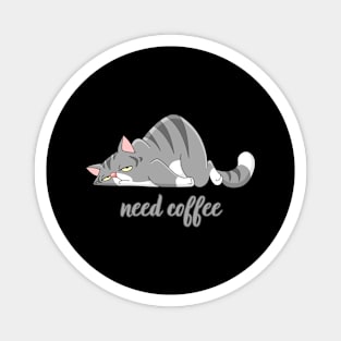 Need coffee Magnet